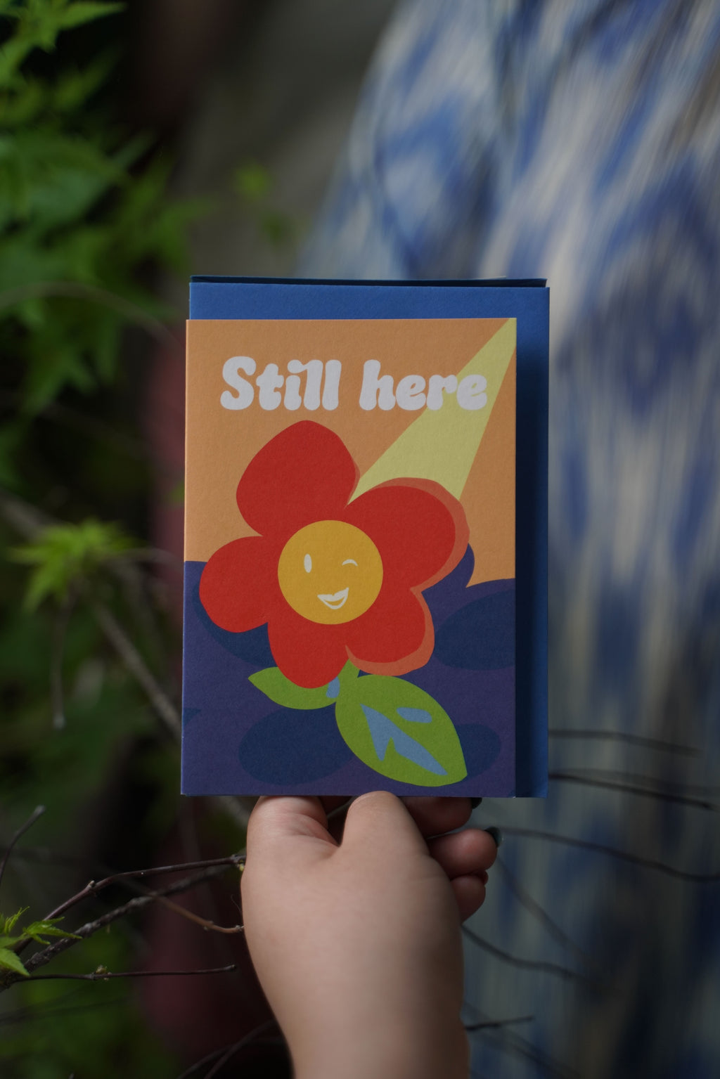 Still Here Encouragement Card